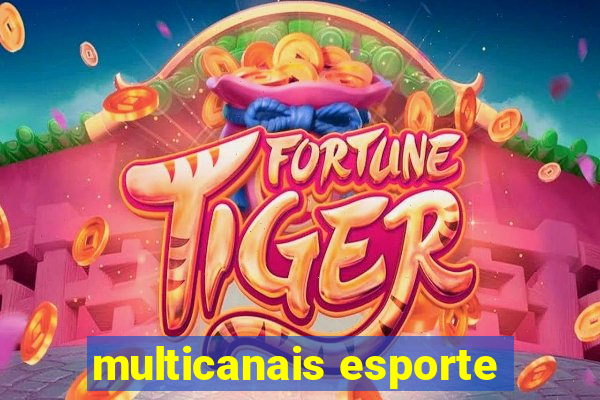 multicanais esporte